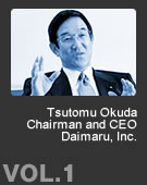 Tsutomu Okuda Chairman and CEO Daimaru, Inc. 